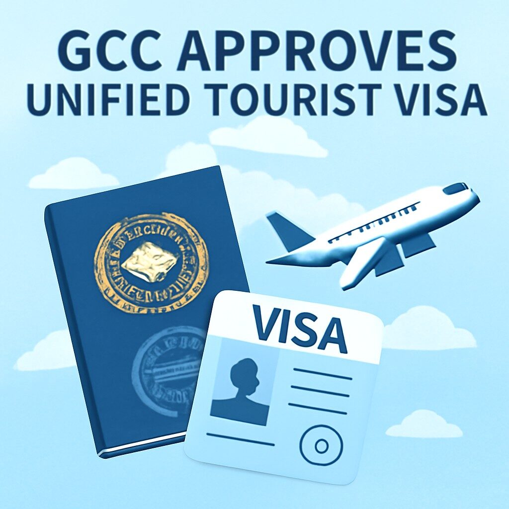 GCC Approves Unified Tourist Visa