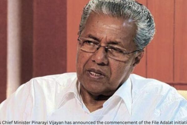 Kerala's Chief Minister Pinarayi Vijayan has announced the commencement of the File Adalat initiative