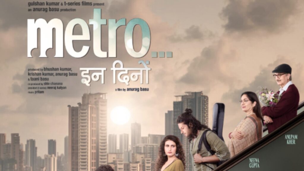 Bollywood flick - Metro In Dino